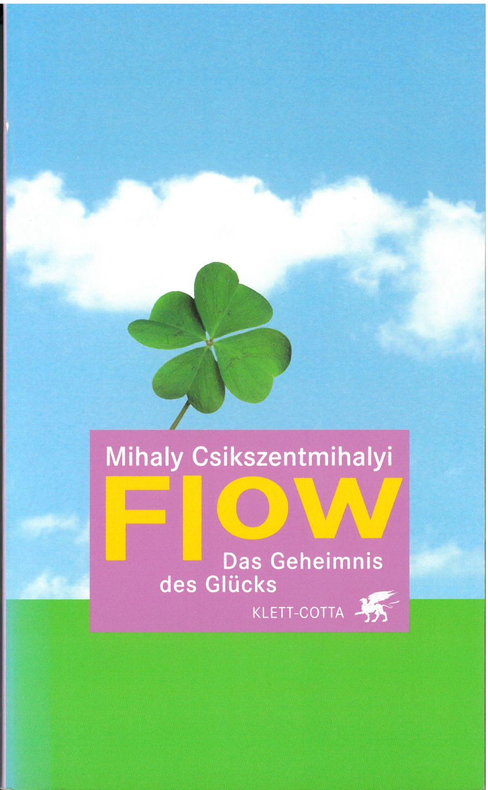 Fachliteratur - Flow - Das Geheimnis des Glücks