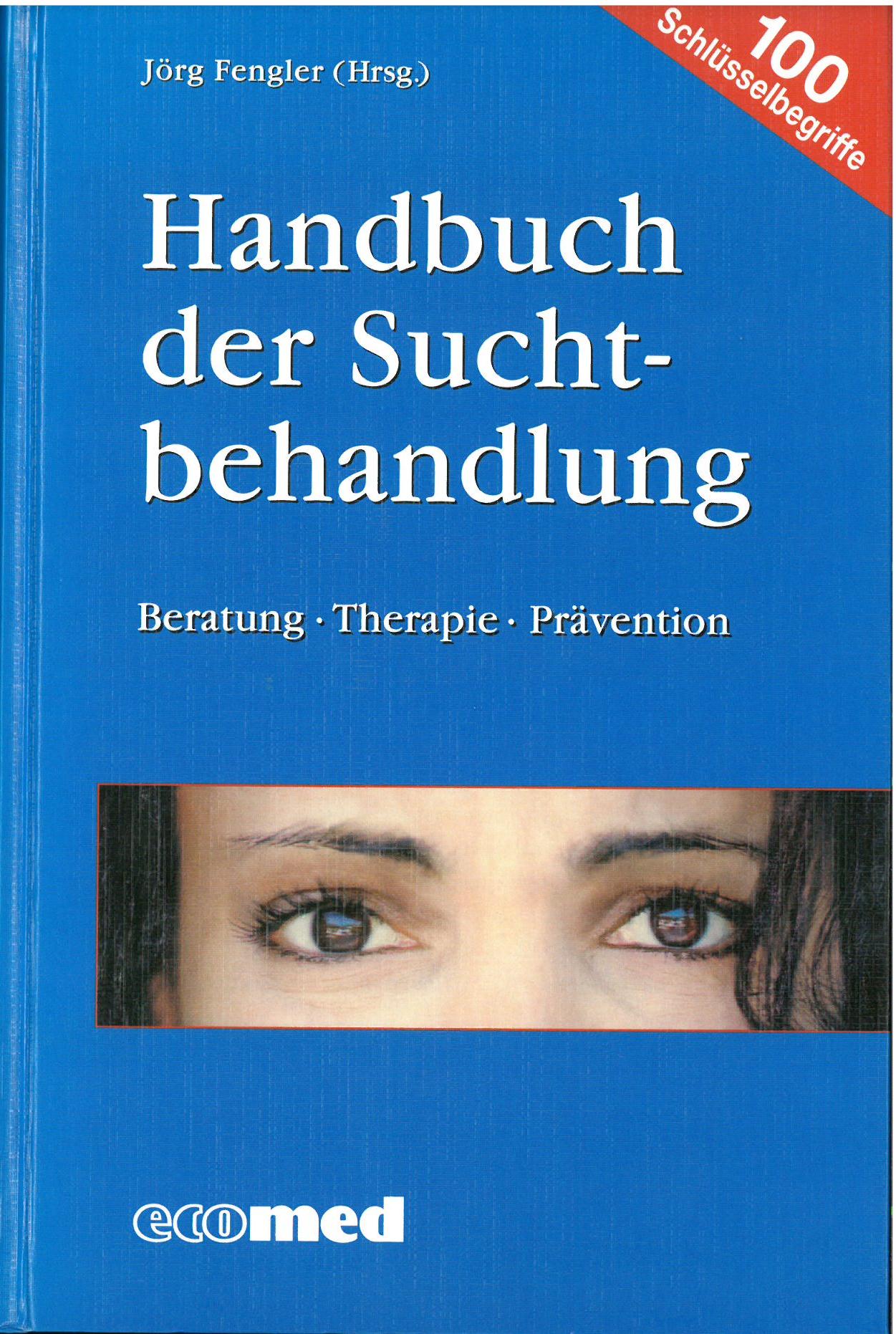 Fachliteratur - Handbuch der Suchtbehandlung