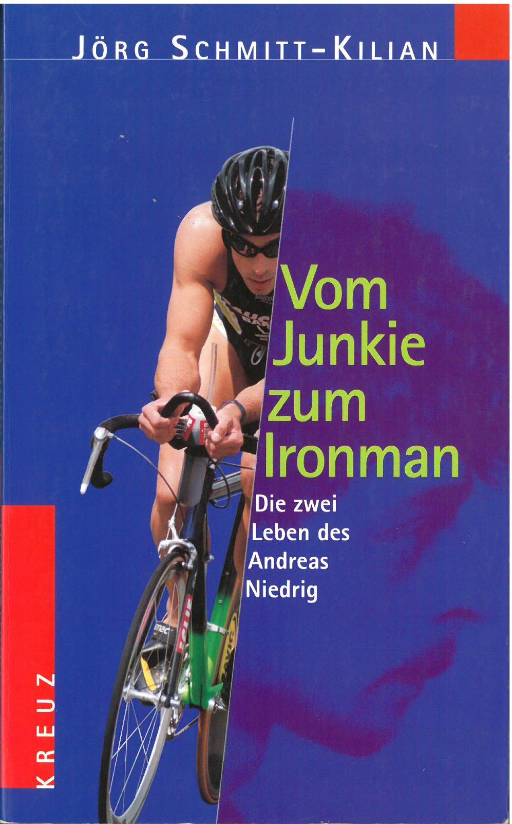 Fachliteratur - Vom Junkie zum Ironman